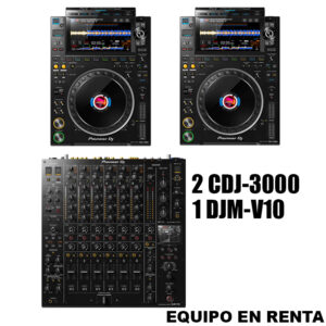 Cabina 2 CDJ-3000 Y 1 DJM-V10 ''Renta x 24 hrs.''