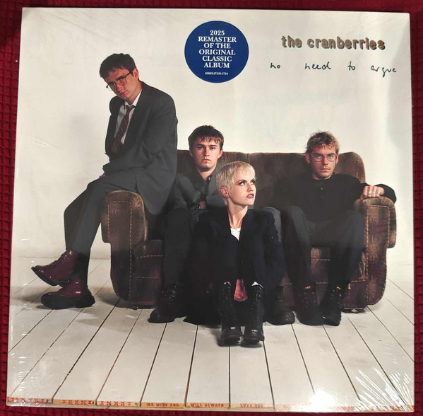 The Cranberries – No Need To Argue (2025)