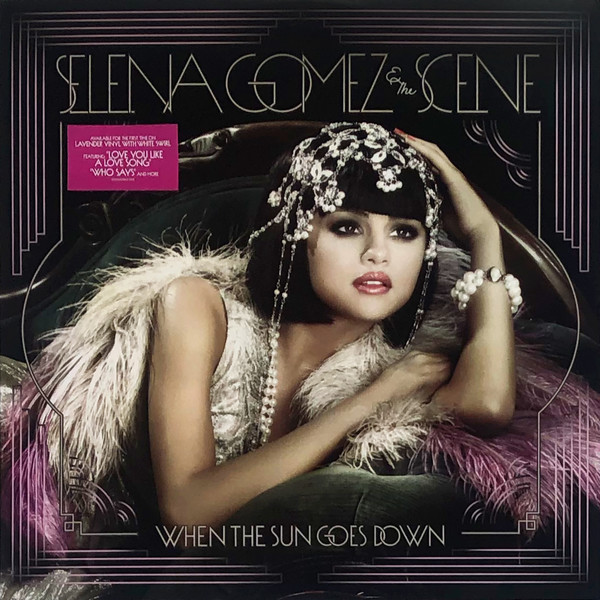 Selena Gomez & The Scene - When The Sun Goes Down (LavanderVinyl) (2020)