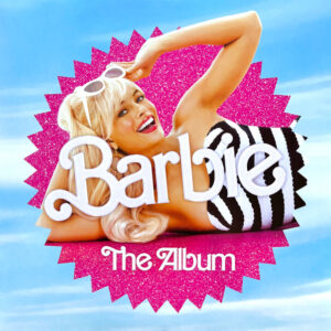 Barbie - The Album (PinkVinyl) (2023)
