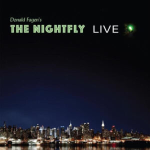 Donald Fagen – The Nightfly Live (2021)