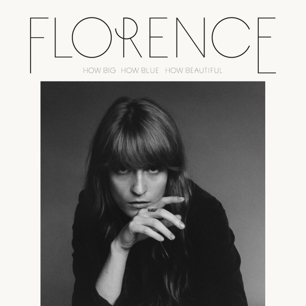Florence + The Machine - How Big, How Blue, How Beautiful (2xLP) (2015)