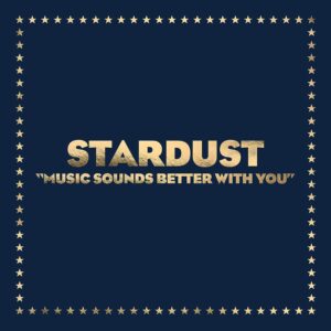 Stardust - Music Sounds Better With You 20Th Anniversary (1998)